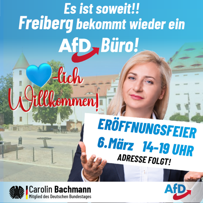 Endlich Freiberg erhält wieder ein Bürgerbüro der AfD Carolin